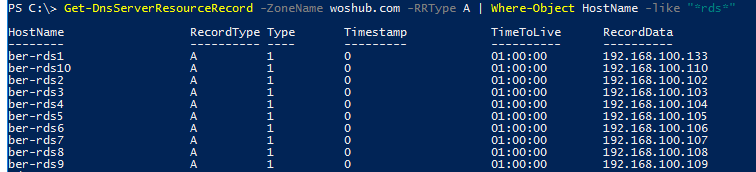 Get-DnsServerResourceRecord Where-Object HostName like